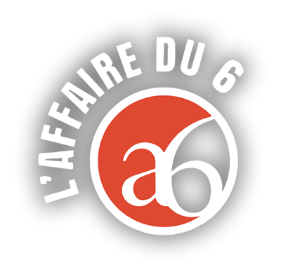 Logo l'affaire du 6